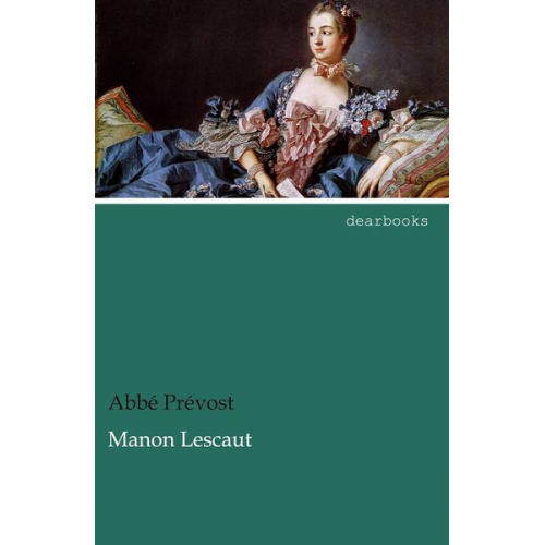Abbé Prévost - Manon Lescaut