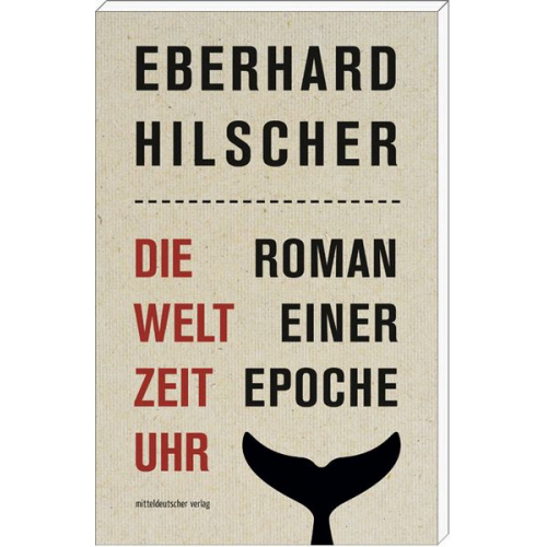 Eberhard Hilscher - Die Weltzeituhr