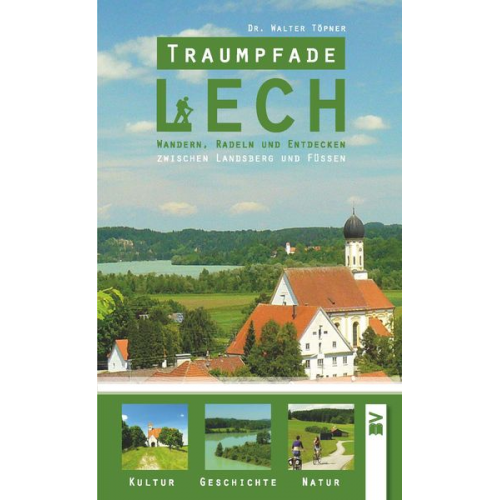 Walter Töpner - Traumpfade Lech