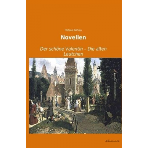 Helene Böhlau - Novellen