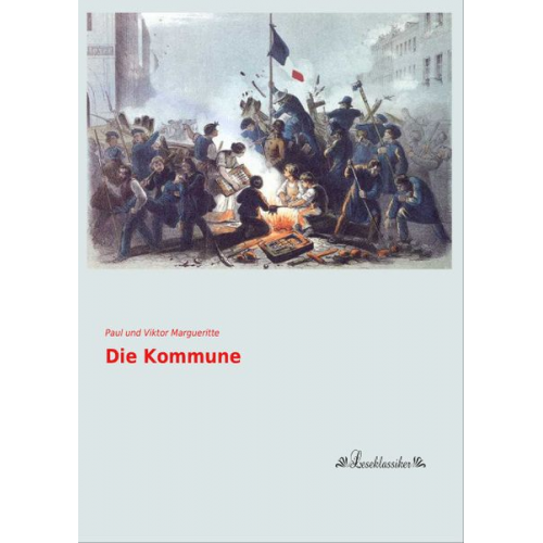 Paul und Viktor Margueritte - Die Kommune