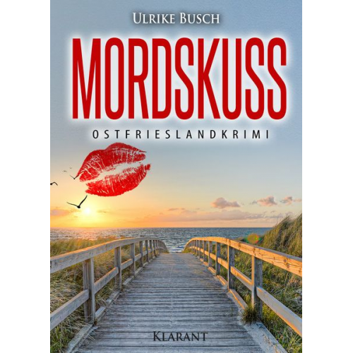 Ulrike Busch - Mordskuss. Ostfrieslandkrimi