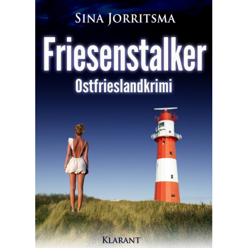 Sina Jorritsma - Friesenstalker. Ostfrieslandkrimi