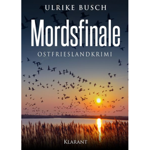 Ulrike Busch - Mordsfinale. Ostfrieslandkrimi