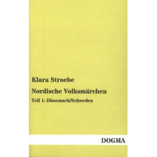 Klara Stroebe - Nordische Volksmärchen