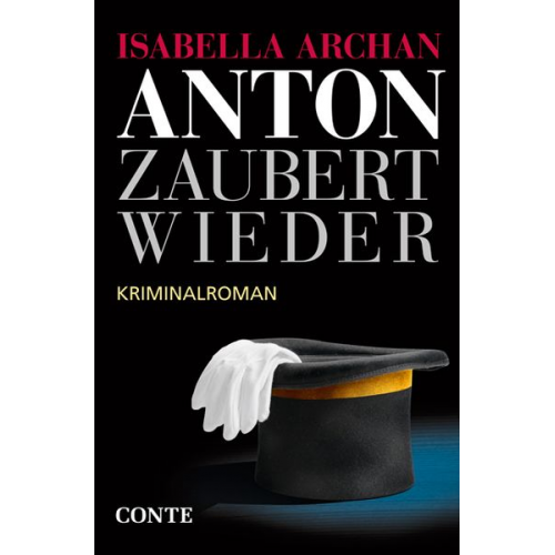 Isabella Archan - Anton zaubert wieder