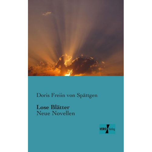 Doris Freiin Spättgen - Lose Blätter