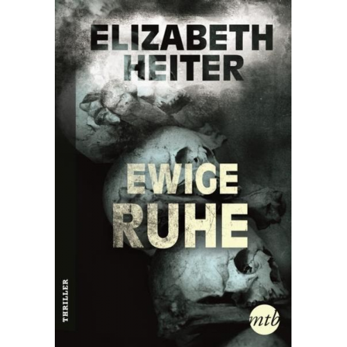 Elizabeth Heiter - Ewige Ruhe / Profilerin Baine Bd.2