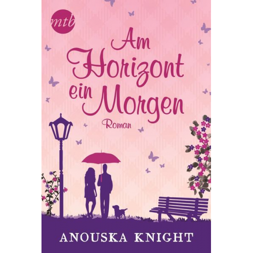 Anouska Knight - Am Horizont ein Morgen