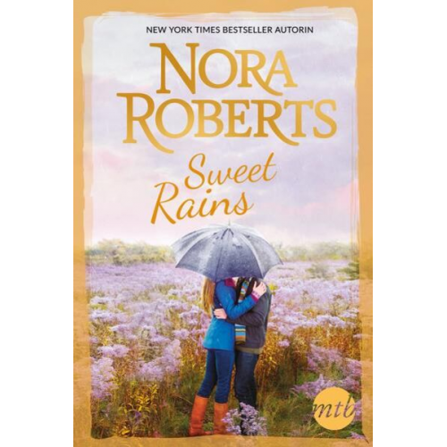 Nora Roberts - Sweet Rains