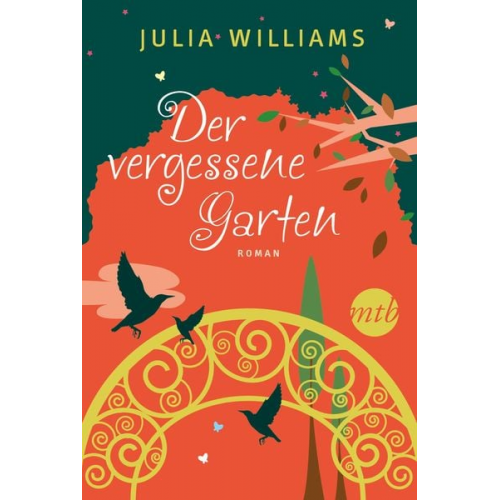 Julia Williams - Der vergessene Garten