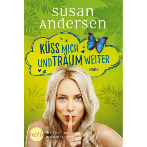 Susan Andersen - Küss mich und träum weiter