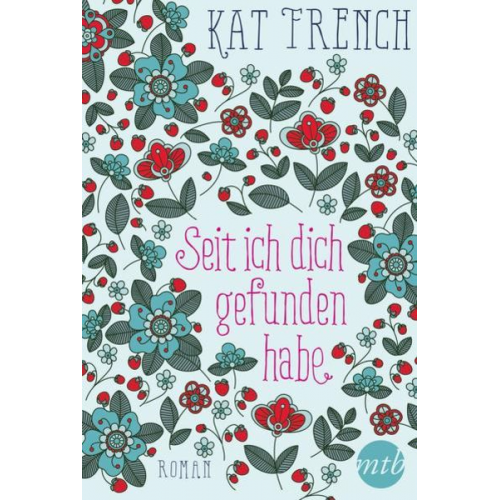 Kat French - Seit ich dich gefunden habe