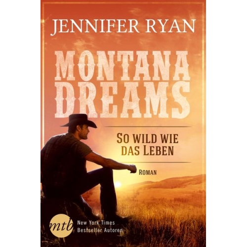 Jennifer Ryan - Montana Dreams - So wild wie das Leben