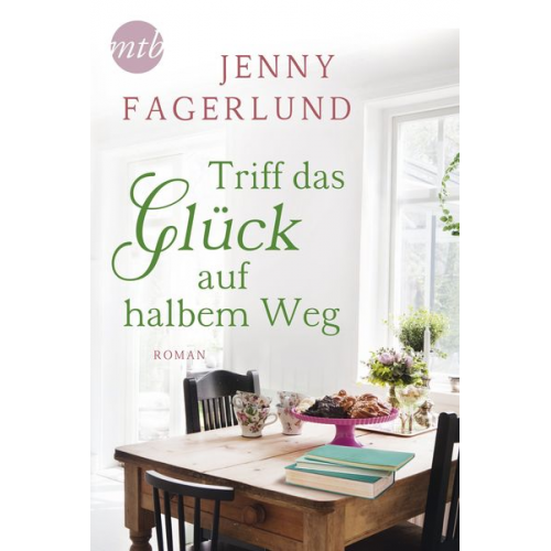 Jenny Fagerlund - Triff das Glück auf halbem Weg