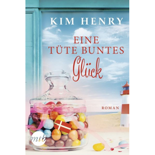 Kim Henry - Eine Tüte buntes Glück