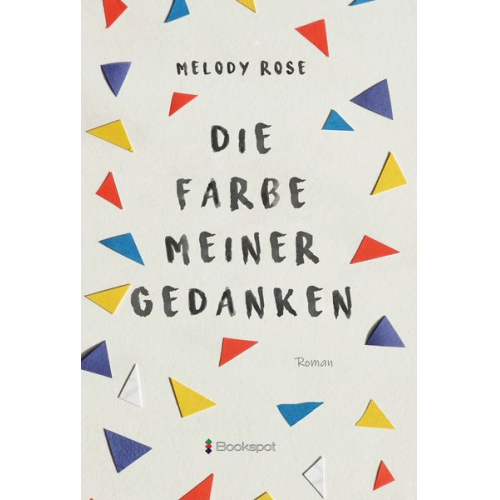 Melody Rose - Die Farbe meiner Gedanken