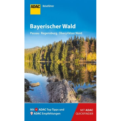 Georg Weindl Regina Becker - ADAC Reiseführer Bayerischer Wald