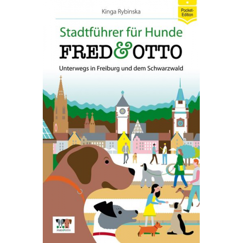 Kinga Rybinska - FRED & OTTO unterwegs in Freiburg und dem Schwarzwald