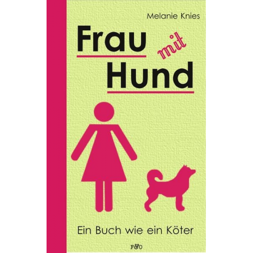 Melanie Knies - Frau mit Hund