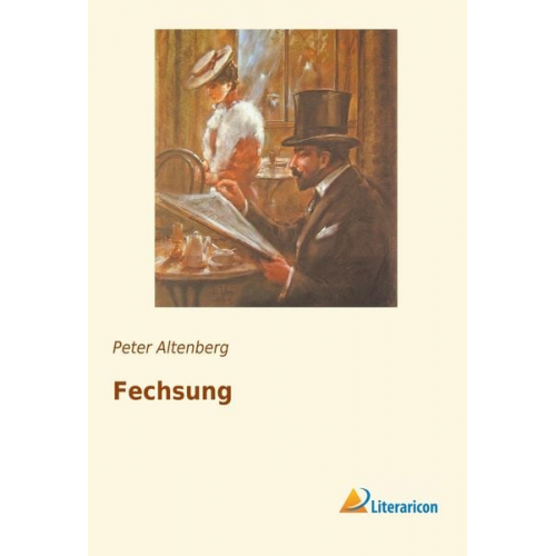 Peter Altenberg - Fechsung