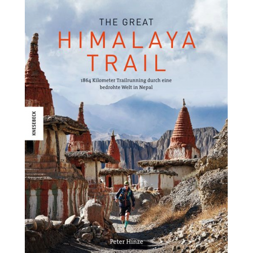 Peter Hinze - The Great Himalaya Trail