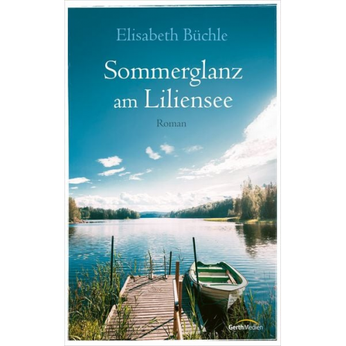 Elisabeth Büchle - Sommerglanz am Liliensee