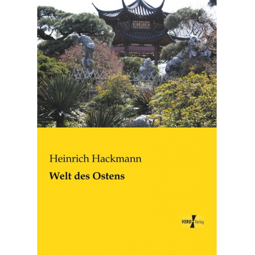 Heinrich Hackmann - Welt des Ostens