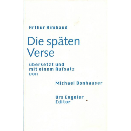 Arthur Rimbaud Michael Donhauser - Die späten Verse