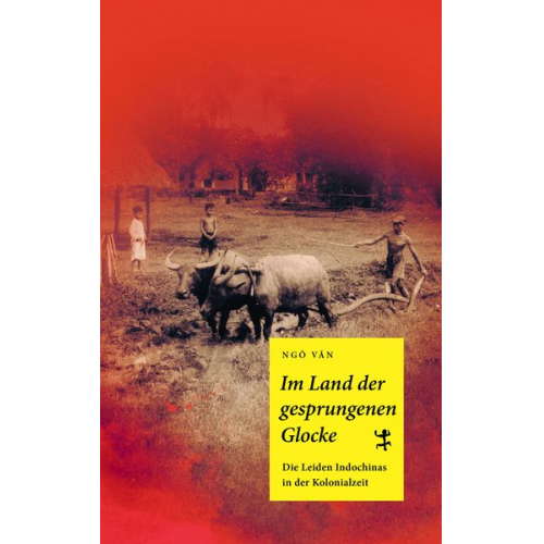 Ngo Van - Im Land der gesprungenen Glocke