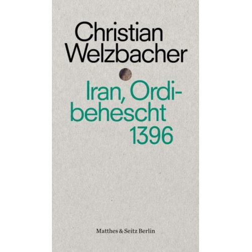 Christian Welzbacher - Iran, Ordibehescht 1396