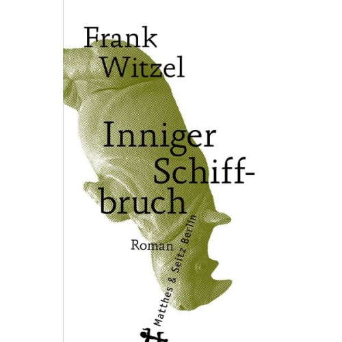 Frank Witzel - Inniger Schiffbruch