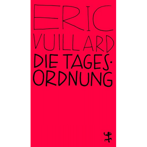 Éric Vuillard - Die Tagesordnung