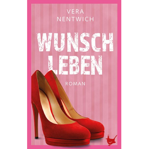 Vera Nentwich - Wunschleben