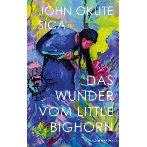 John Okute Sica - Das Wunder vom Little Bighorn