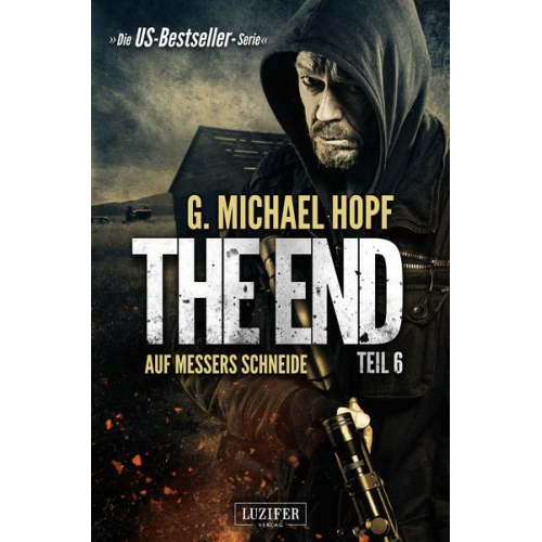 G. Michael Hopf - Auf Messers Schneide (the End 6)