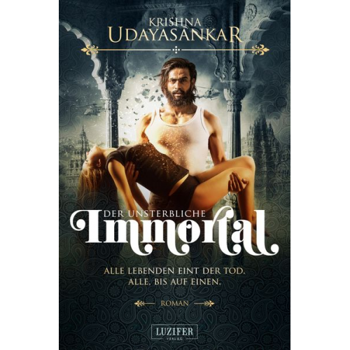 Krishna Udayasankar - Immortal - der Unsterbliche