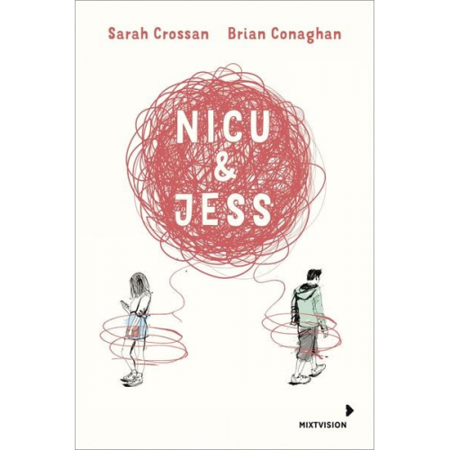 Sarah Crossan Brian Conaghan - Nicu & Jess