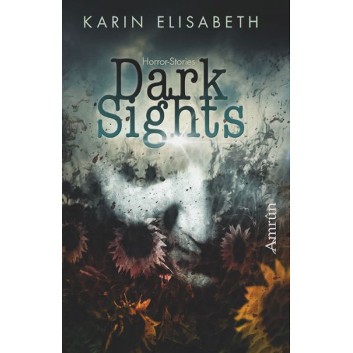 Karin Elisabeth - Dark Sights