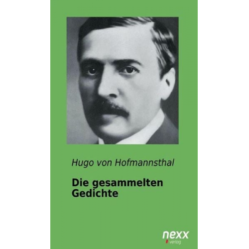 Hugo von Hofmannsthal - Die gesammelten Gedichte