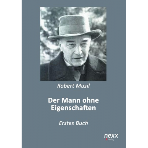 Robert Musil - Der Mann ohne Eigenschaften