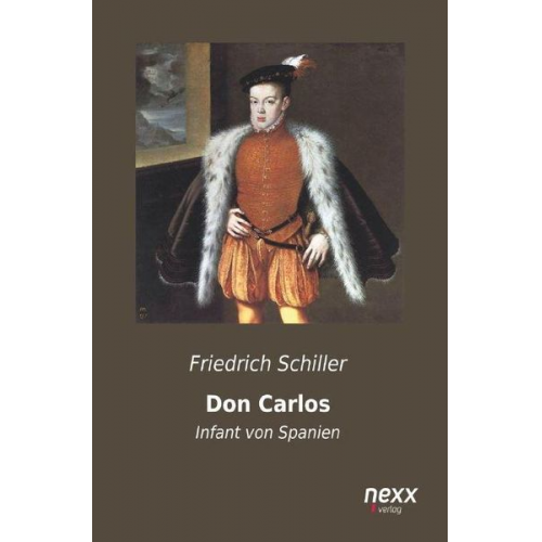 Friedrich Schiller - Don Carlos