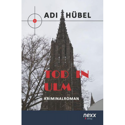 Adi Hübel - Tod in Ulm