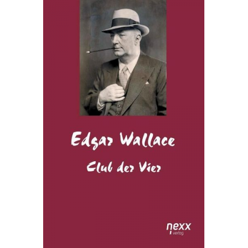 Edgar Wallace - Club der Vier