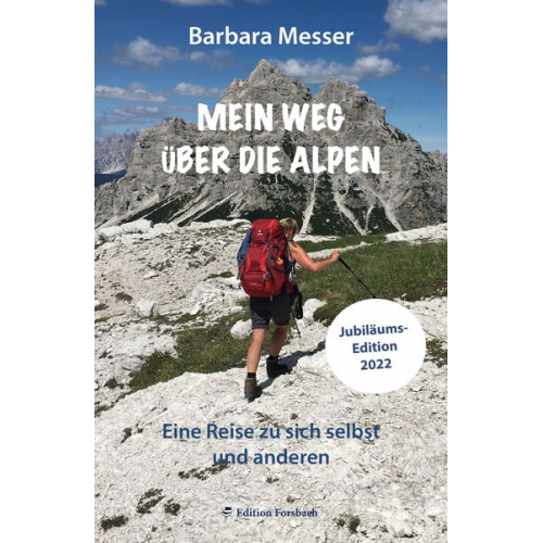 Barbara Messer - Mein Weg über die Alpen