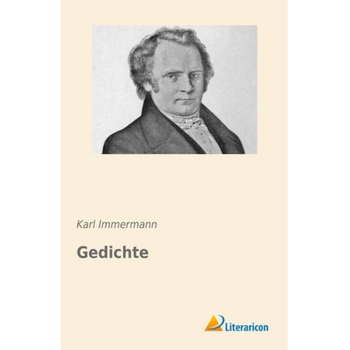 Karl Immermann - Gedichte