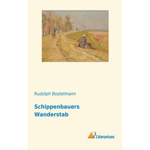 Rudolph Bostelmann - Schippenbauers Wanderstab