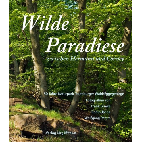 Wilde Paradiese zwischen Hermann und Corvey