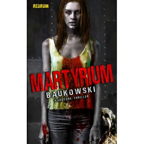 Baukowski - Martyrium