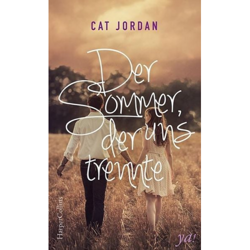Cat Jordan - Der Sommer, der uns trennte